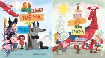 W tej bajce nie ma smoka + Nie ma złego wilka - Lou Carter, Deborah Allwright