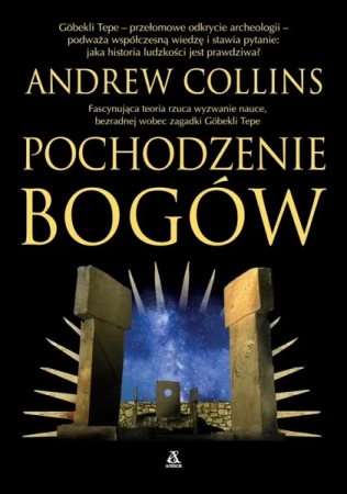 Pochodzenie Bogów - Andrew Collins
