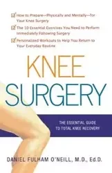 Knee Surgery - Daniel O'Neill