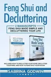 Feng Shui and Decluttering - Sabrina Godwin