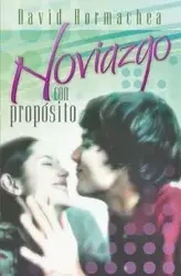 Noviazgo Con Proposito - David Hormachea