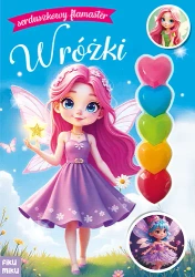 Wróżki. Serduszkowy flamaster - opracowanie zbiorowe