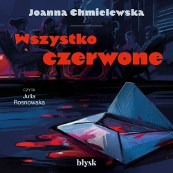 audiobook Wszystko czerwone - Joanna Chmielewska