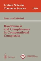 Randomness and Completeness in Computational Complexity - van Melkebeek Dieter