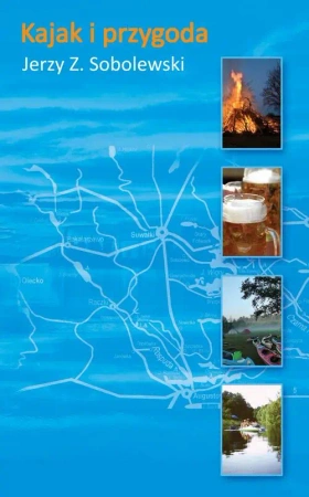 eBook Kajak i przygoda - Jerzy Sobolewski epub mobi