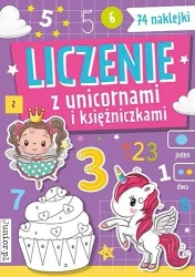 Liczenie z unicornami i księżniczkami - praca zbiorowa