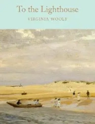 To the Lighthouse. Collector's Library - Virginia Woolf