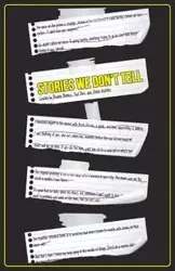 Stories We Don't Tell - Benness Brianne