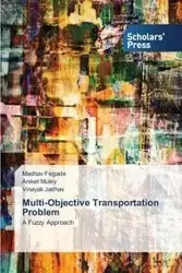 Multi-Objective Transportation Problem - Fegade Madhav