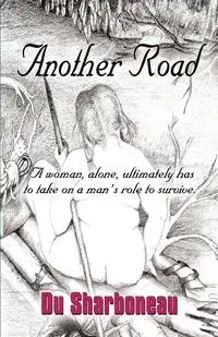 ANOTHER ROAD - Sharboneau Du