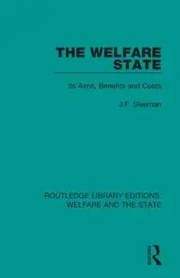 The Welfare State - Sleeman J.F.