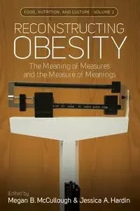 Reconstructing Obesity - McCullough Megan B.