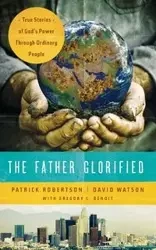 The Father Glorified - Patrick Robertson
