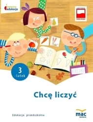 Owocna Edukacja. Chcę liczyć. Trzylatek - praca zbiorowa
