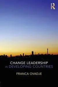Change Leadership in Developing Countries - Ovadje Franca