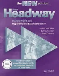 New Headway. 3rd edition. Upper-Intermediate. Matura Workbook without key - Liz Soars, John Soars