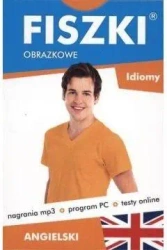 Angielski. Fiszki obrazkowe - Idiomy - praca zbiorowa