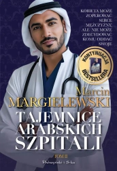 Tajemnice arabskich szpitali T.2 DL - Marcin Margielewski