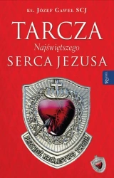 Tarcza Najświętszego Serca Jezusa (książka z medalikiem) - Józef Gaweł SCJ