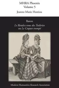 Baron, 'le Rendez-Vous Des Tuileries, Ou Le Coquet Trompe' - Hostiou Jeanne-Marie