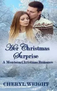 Her Christmas Surprise - Cheryl Wright