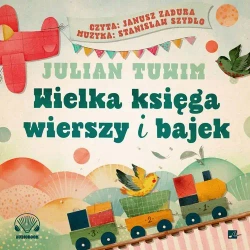 audiobook Wielka księga wierszy i bajek - Julian Tuwim