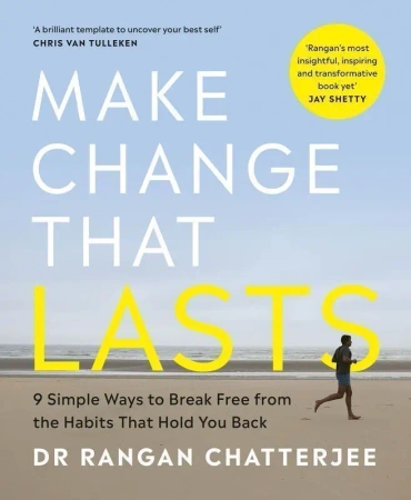 Make change that lasts wer. angielska - Rangan Chatterjee