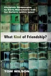 What Kind of Friendship? - Wilson Tom