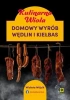 Kulinarna Wiola. Domowy wyrób wędlin i kiełbas - Wioleta Wójcik