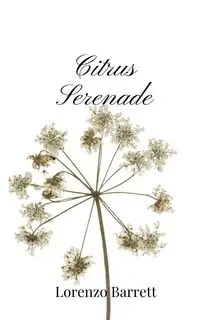 Citrus Serenade - Barrett Lorenzo