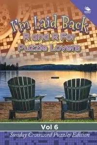 I'm Laid Back - Speedy Publishing LLC