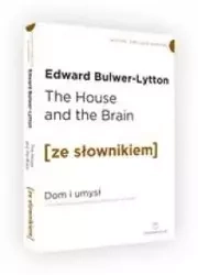 Dom i Umysł w.angielska + słownik B2/C1 - Edward Bulwer-Lytton