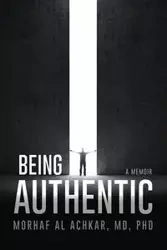 Being Authentic - Al Achkar Morhaf
