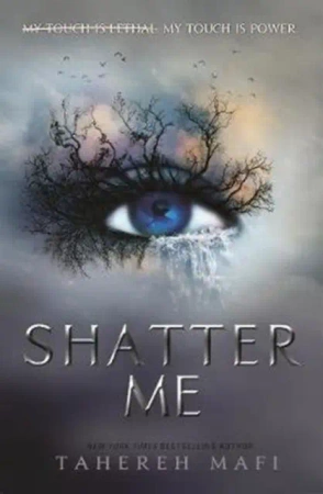 Shatter Me wer. angielska - Tahereh Mafi