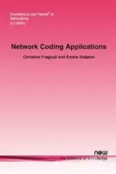 Network Coding Applications - Christina Fragouli