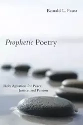 Prophetic Poetry - Ronald L. Faust
