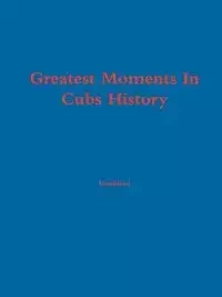 Greatest Moments In Cubs History - Chris Fromm