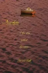 Nowhere - Lea LaRuffa