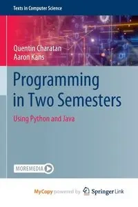 Programming in Two Semesters - Quentin Charatan