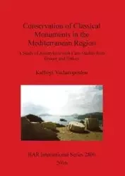 Conservation of Classical Monuments in the Mediterranean Region - Vacharopoulou Kalliopi