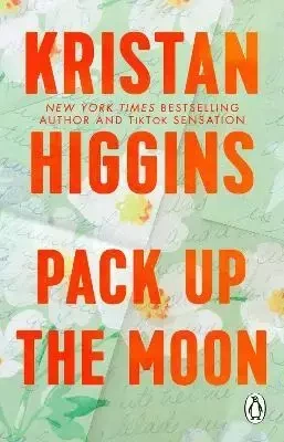 Pack Up the Moon - Kristan Higgins