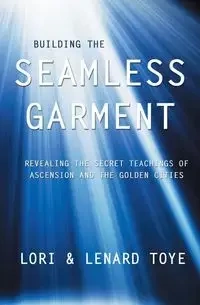 Building the Seamless Garment - Lori Toye Adaile
