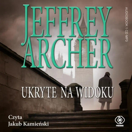 Ukryte na widoku. Audiobook - Jeffrey Archer, Justyna Zgierska, Jakub Kamieński