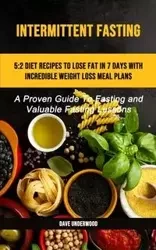 Intermittent Fasting - Dave Underwood