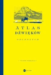 Atlas dźwięków odległych w.2 - Victor Terrazas