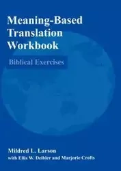 Meaning-Based Translation Workbook - Mildred L. Larson