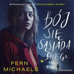 audiobook Bój się sąsiada swego… - Fern Michaels