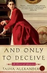 And Only to Deceive - Alexander Tasha