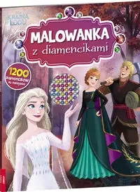Disney kraina lodu. Malowanka z diamencikami - opracowanie zbiorowe