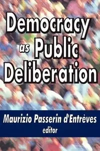 Democracy as Public Deliberation - d'Entreves Maurizio
